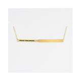 Prove Them Wrong Hidden Affirmation Message Necklace In Gold Finish by My Focus Jewelry